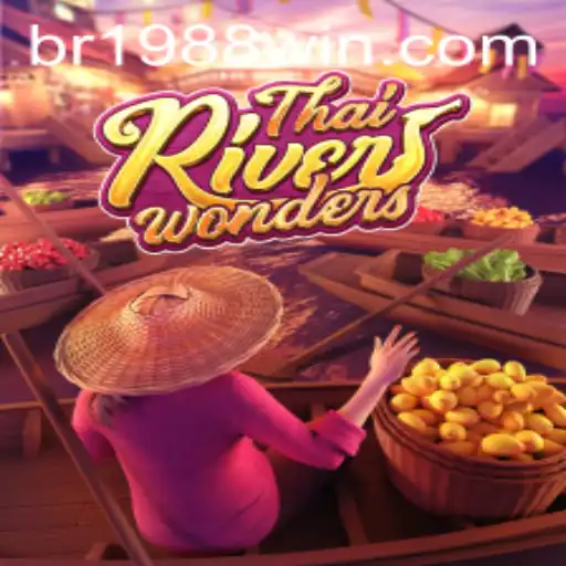 Exploring the Exciting World of ThaiRiverWonders: A Dive into 1988win